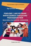 Pokolenie Z jako wyzwanie współczesnego zarządzania przedsiębiorstwem. Relacje, media społecznościowe i crowdsourcing