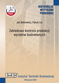 414/2020 Zakładowa kontrola produkcji wyrobów budowlanych. Wytyczne ebook PDF