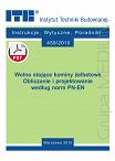 459/2010 Wolno stojące kominy żelbetowe. Obliczanie i projektowanie według norm PN-EN. Wytyczne ebook PDF