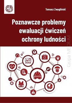 Poznawcze problemy ewaluacji ćwiczeń ochrony ludności