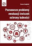 Poznawcze problemy ewaluacji ćwiczeń ochrony ludności