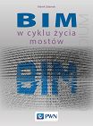 BIM w cyklu życia mostów