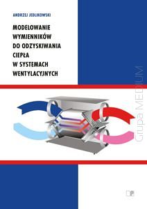 Modelowanie wymienników do odzyskiwania ciepła w systemach wentylacyjnych