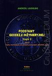 Podstawy geodezji inżynieryjnej cz. 2. Pomiary: miejskie, inwentaryzacyjne, sieci uzbrojenia, przemieszczeń i odkształceń wodne