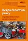 Bezpieczeństwo pracy w przedsiębiorstwie samochodowym. Podstawa programowa 2017/2019 