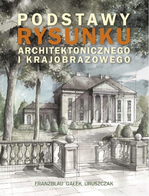 Podstawy Rysunku Architektonicznego I Krajobrazowego