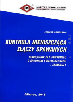 Kontrola nieniszcząca złączy spawanych