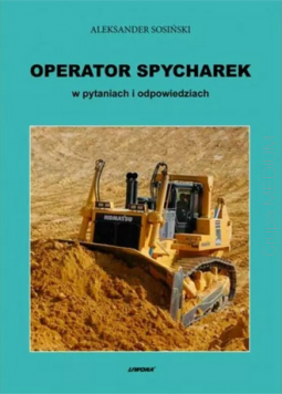 Operator spycharek w pytaniach i odpowiedziach