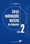 Zarys matematyki wyższej dla studentów. Część 2