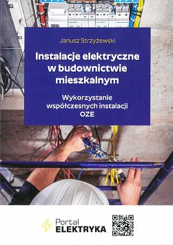 Instalacje Elektryczne W Budownictwie Mieszkalnym. Wykorzystanie ...