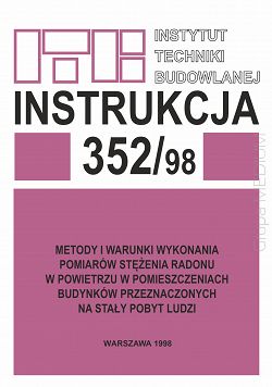 Metody i warunki wykonywania pomiaru stężenia radonu w pomieszczeniach budynków przeznaczonych na stały pobyt ludzi