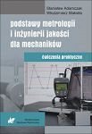 Podstawy metrologii i inżynierii jakości dla mechaników