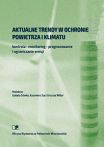 Aktualne trendy w ochronie powietrza i klimatu – kontrola, monitoring, prognozowanie i ograniczanie emisji