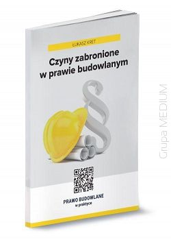 Czyny zabronione w prawie budowlanym