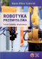 Robotyka przemysłowa