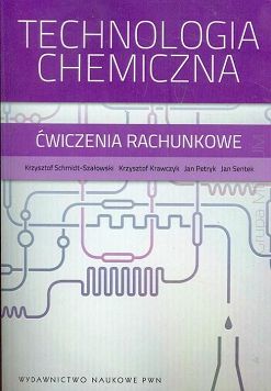 Technologia chemiczna. Ćwiczenia rachunkowe