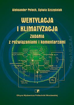 Wentylacja i klimatyzacja. Zadania z rozwiązaniami i komentarzami