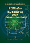 Wentylacja i klimatyzacja. Zadania z rozwiązaniami i komentarzami