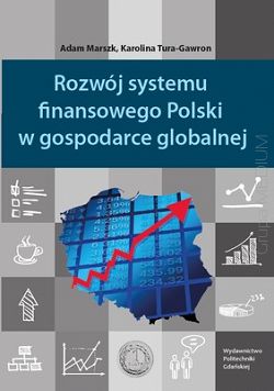 Rozwój systemu finansowego Polski w gospodarce globalnej