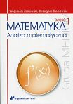 Matematyka. Część 1 Analiza matematyczna 