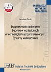 496/2018 Diagnozowanie techniczne budynków wzniesionych w technologiach uprzemysłowionych. Systemy wielkopłytowe ebook PDF