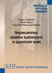 505/2024 Bezpieczeństwo obiektów budowlanych w sąsiedztwie tuneli Wytyczne