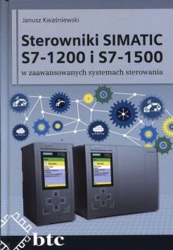 Sterowniki SIMATIC S7-1200 i S7-1500 w zaawansowanych systemach sterowania 