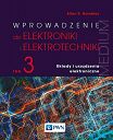 Wprowadzenie do elektroniki i elektrotechniki. Tom 3. Układy i urządzenia elektryczne