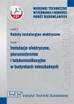 D1/2024 Część D: Roboty instalacyjne elektryczne, zeszyt 1: Instalacje elektryczne, piorunochronne i telekomunikacyjne w budynkach mieszkalnych ebook PDF