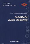 Radiografia złączy spawanych