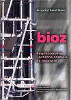 BIOZ – bezpieczeństwo i ochrona zdrowia na budowie