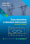 Stany nieustalone w obwodach elektrycznych. Przykłady i zadania