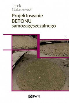 Projektowanie betonu samozagęszczalnego 