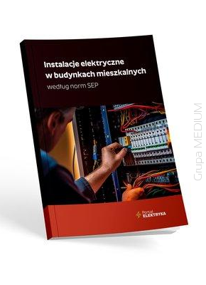 Instalacje Elektryczne W Budynkach Mieszkalnych Według Norm SEP